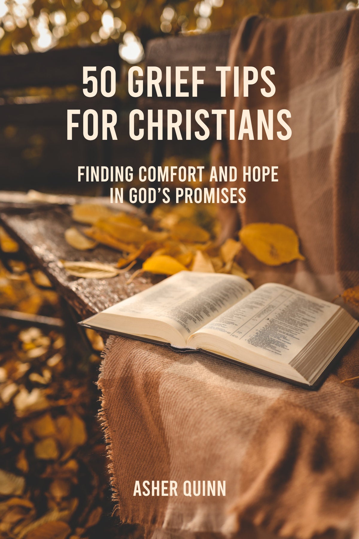 50 GRIEF TIPS FOR CHRISTIANS
