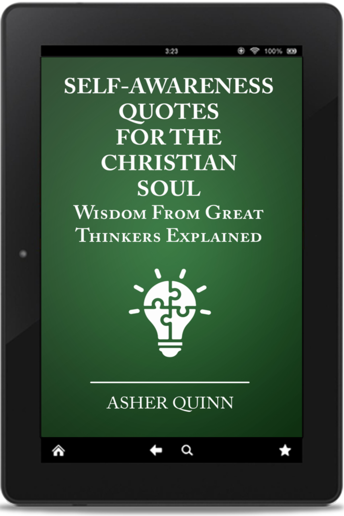 SELF-AWARENESS QUOTES FOR THE CHRISTIAN SOUL (Kindle and ePub)